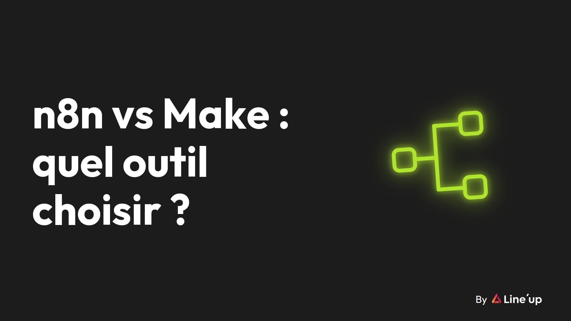 n8n vs Make : comparatif des outils d'automatisation pour TPE et PME